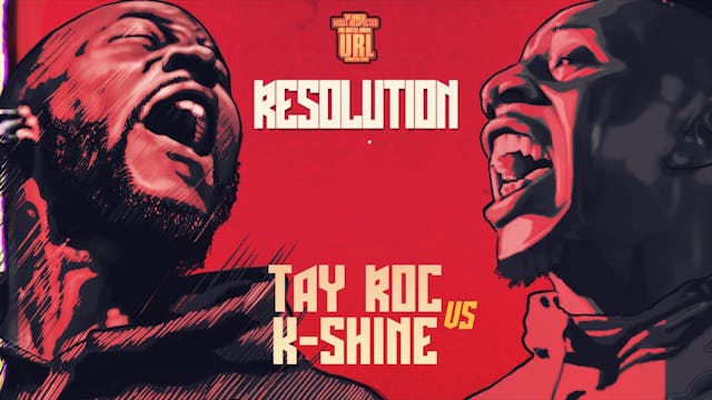 TAY ROC VS K-SHINE