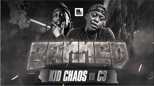 KID CHAOS VS C3 