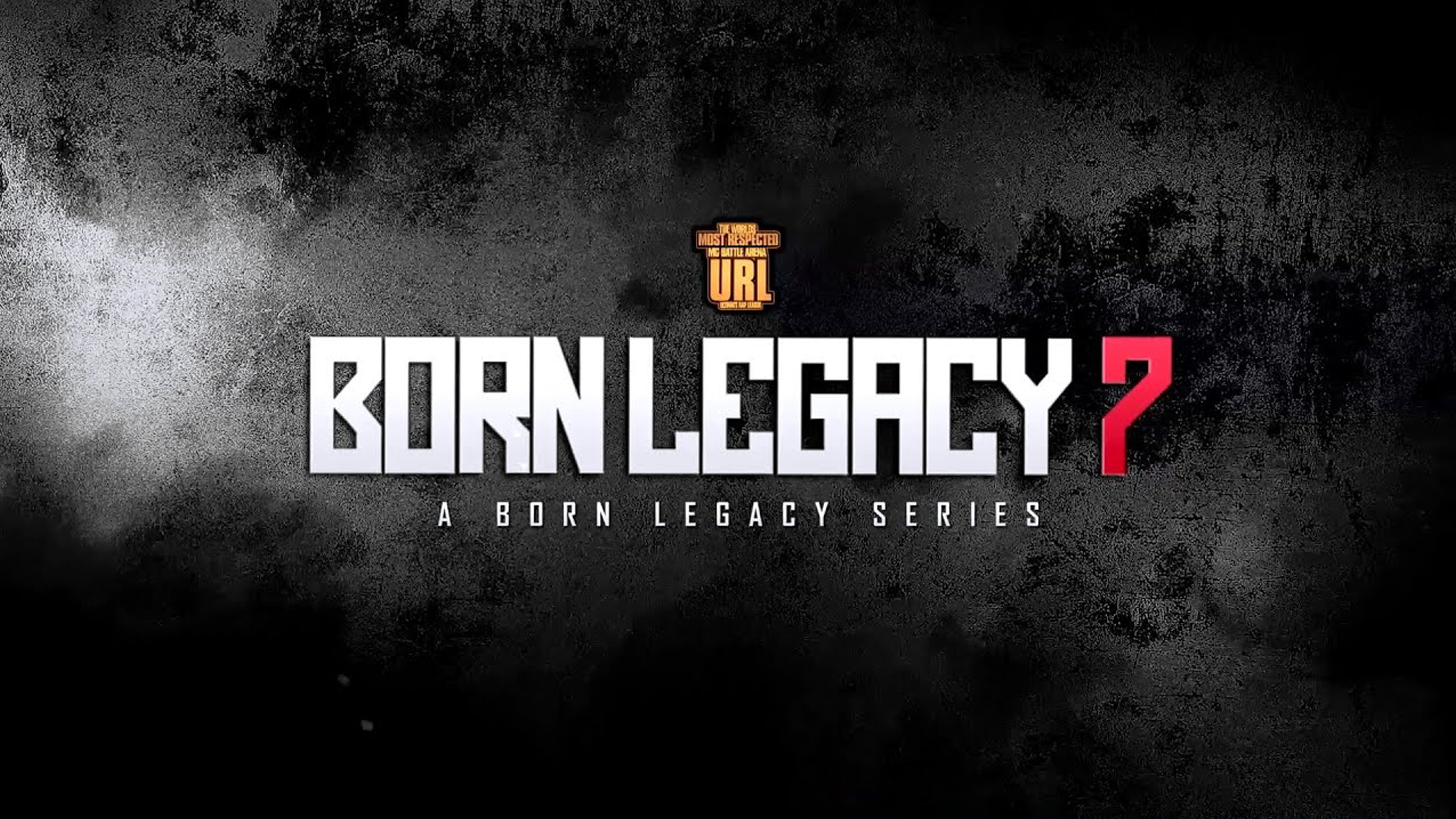 BORN LEGACY 7