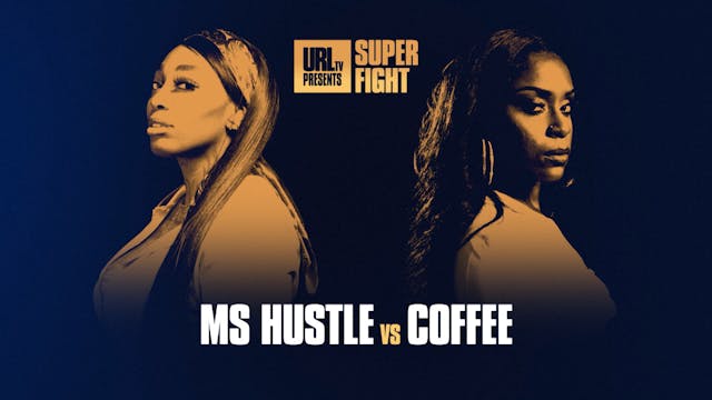 MS HUSTLE VS COFFEE