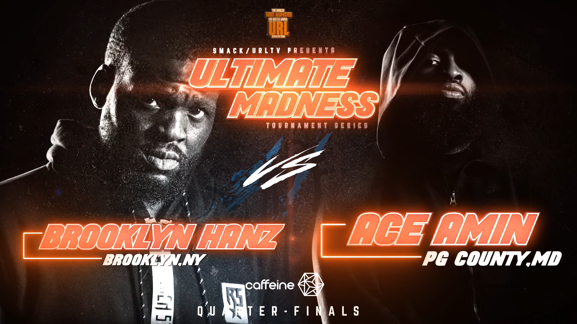 BROOKLYN HANZ VS ACE AMIN