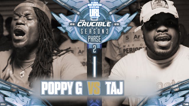 POPPY G VS TAJ
