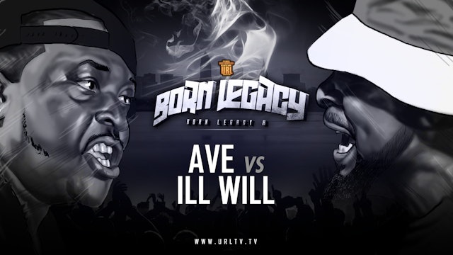 AVE VS ILL WILL