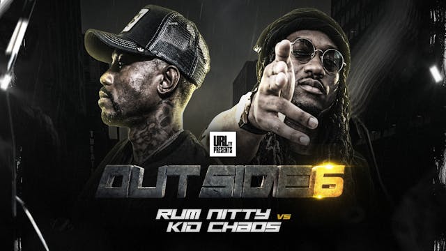 RUM NITTY VS KID CHAOS