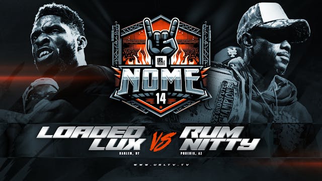 LOADED LUX VS RUM NITTY