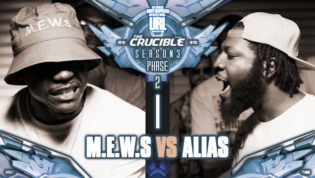 M.E.W.S VS ALIAS