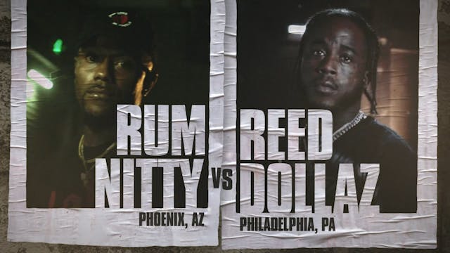 RUM NITTY VS REED DOLLAZ