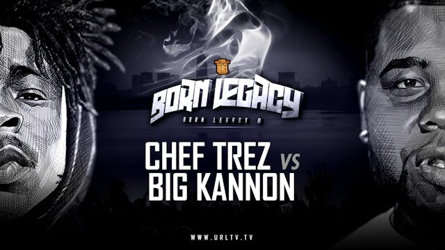 SUPER TRAILER: CHEF TREZ VS BIG KANNON