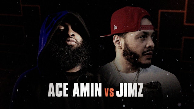 ACE AMIN VS JIMZ