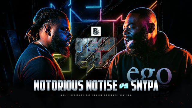 NOTORIOUS NOTISE VS SNYPA