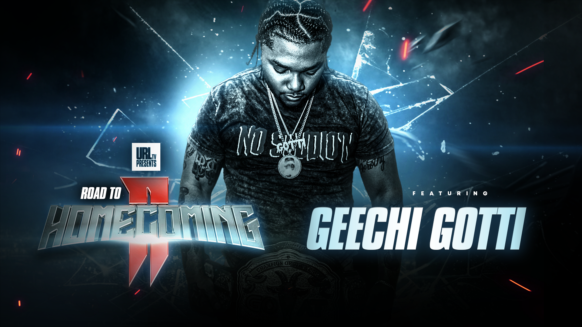 ROAD TO HOMECOMING 2 FEAT: GEECHI GOTTI - Ultimate Rap League