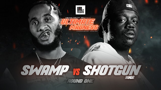 SWAMP VS SHOTGUN SUGE 