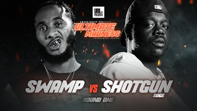SWAMP VS SHOTGUN SUGE