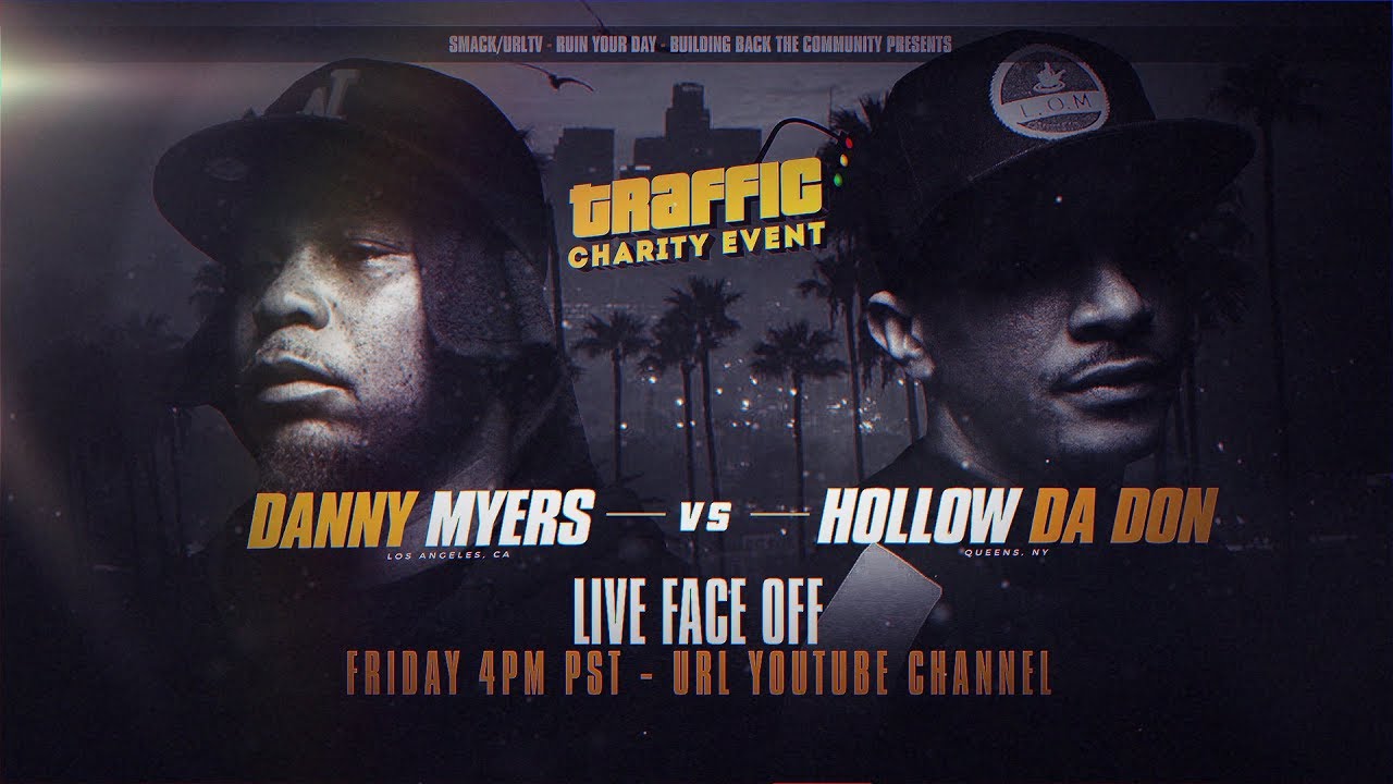 HOLLOW DA DON VS DANNY MYERS