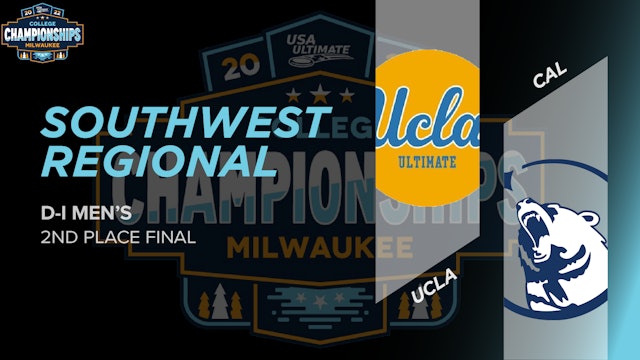 UCLA vs. Cal | Men's 2nd Place Final