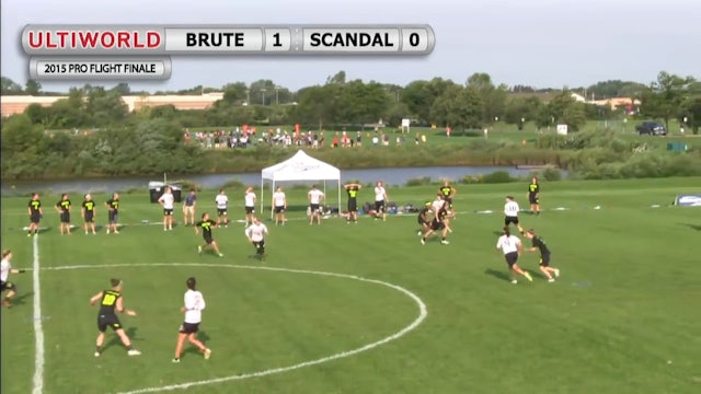 Brute Squad vs. Scandal | Women's Pool Play | Pro Flight Finale 2015