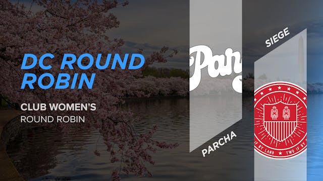Parcha vs. Siege | Women's Round Robin