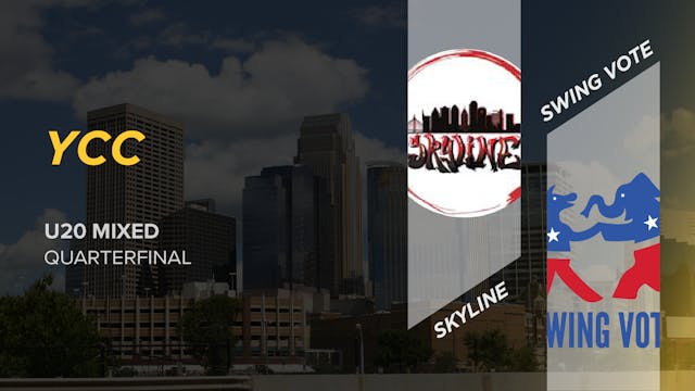 Skyline vs. Swing Vote | U20 Mixed Quarterfinal