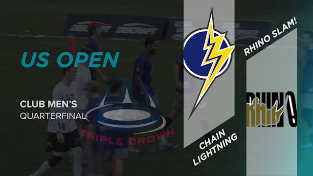 Rhino Slam! vs. Chain Lightning | Men's Quarterfinal