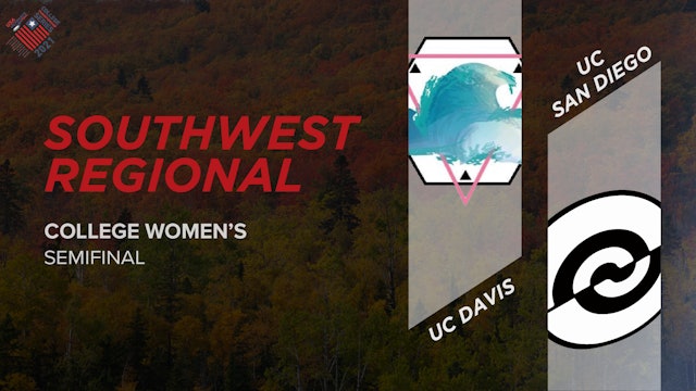 UC Davis vs. UCSD | Women's Semifinal