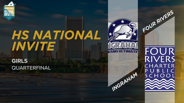 Ingraham vs. Four Rivers | Girls Quarterfinal