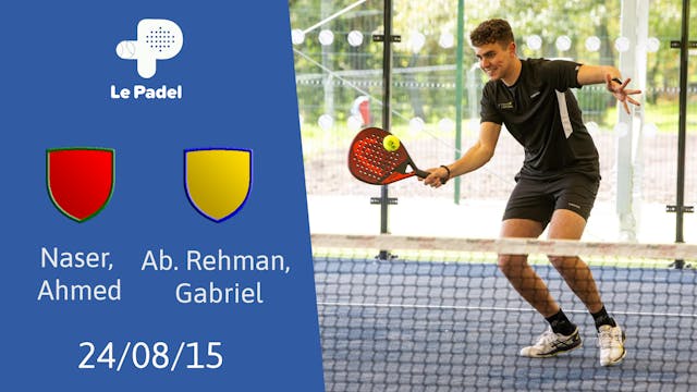 Naser, Ahmed vs. Abdul Rehman, Gabrie...
