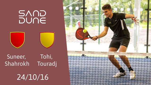 Suneer, Shahrokh vs. Tohi, Touradj - ...