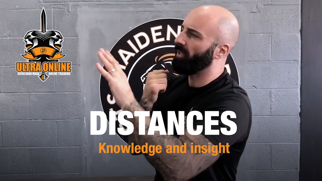 Self-defence Distances - Ultra Krav Maga Online