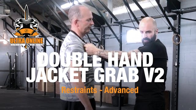 Double Hand Jacket Grab with Control ...