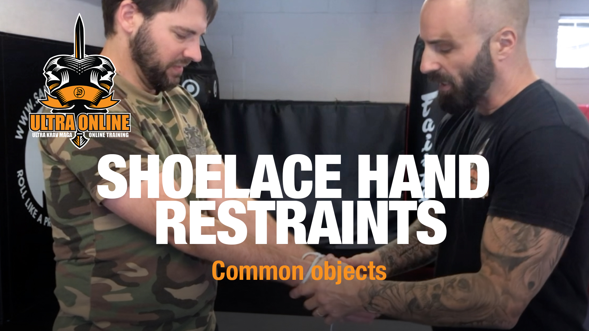 Using a Common Object as Restraining Tool