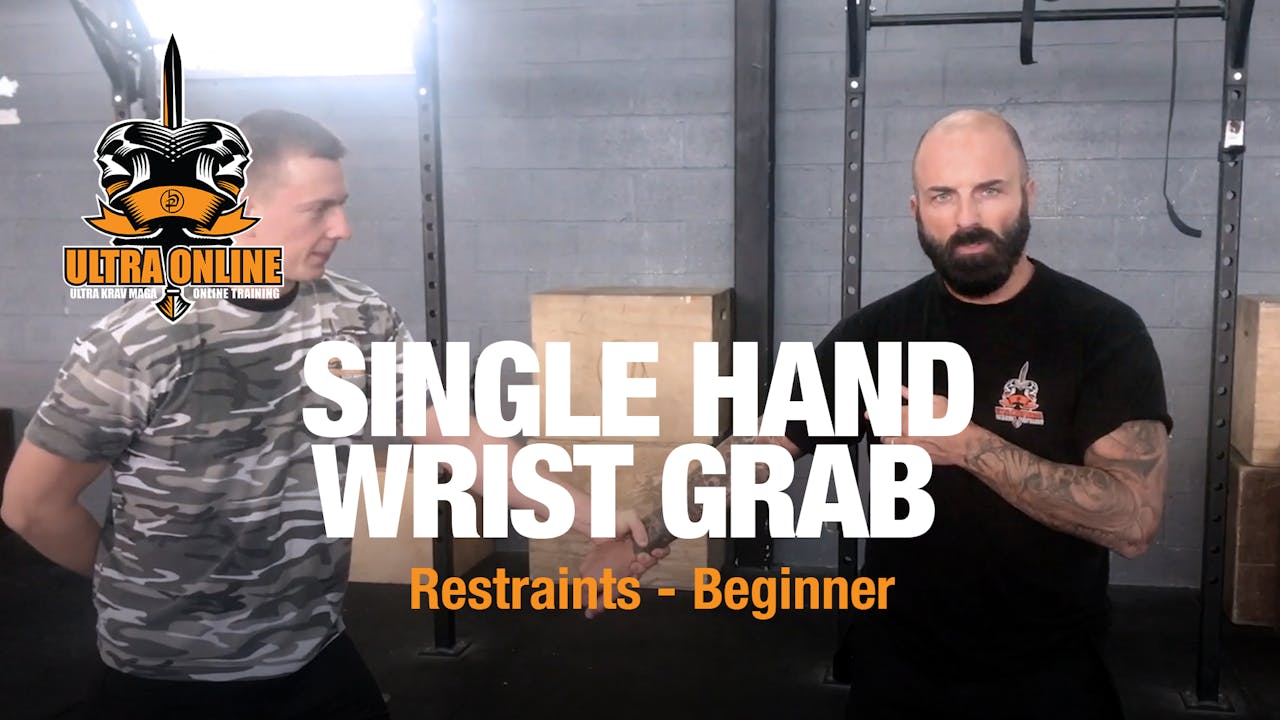 Single Hand Wrist Grab Non-aggressive - Beginner - Ultra Krav Maga Online