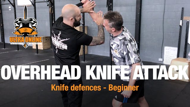 Overhead Knife Attack