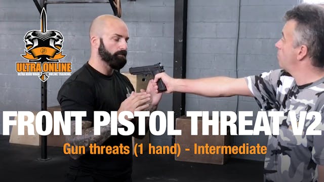 Front One Handed Pistol Threat - Mid to High