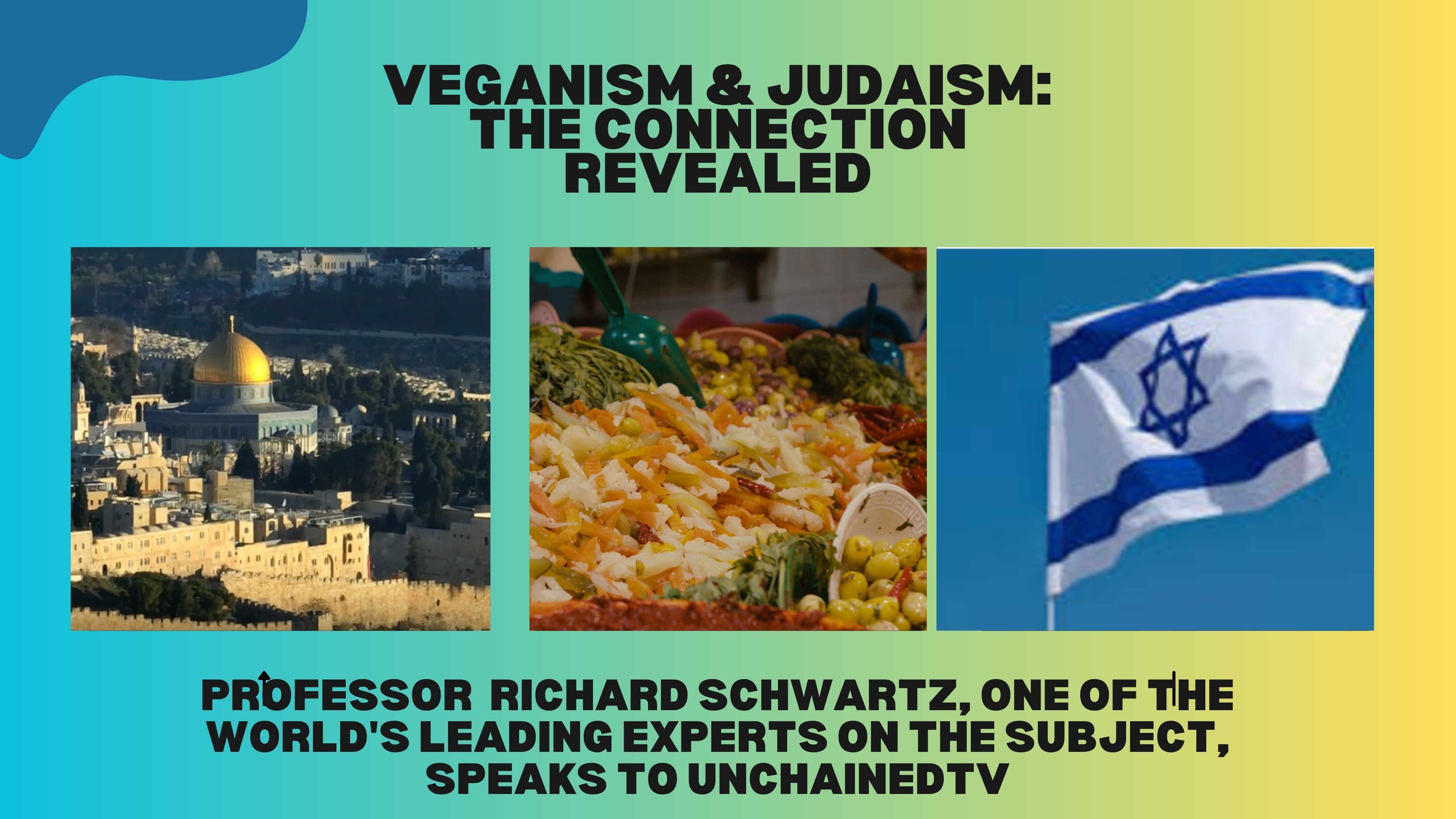 The Veganism/Judaism Connection Revealed! 