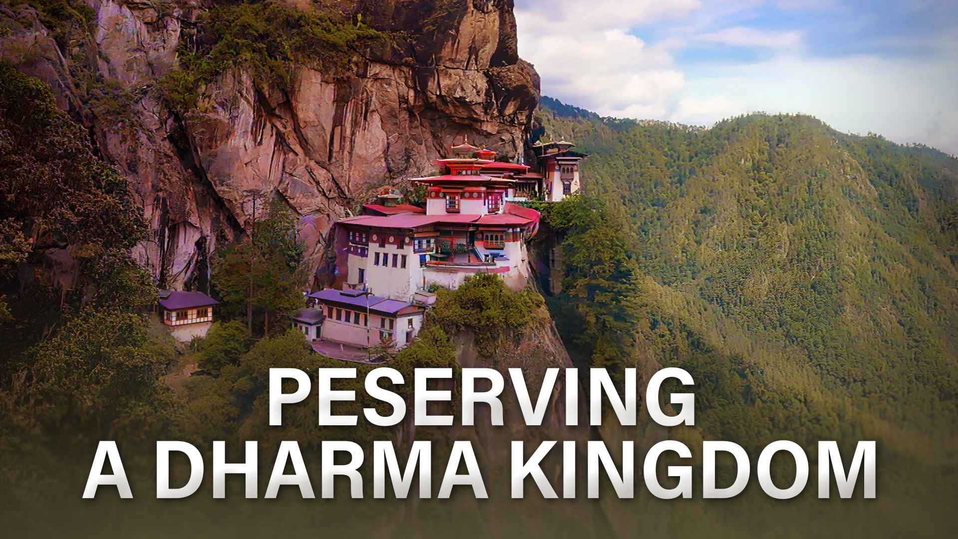 Preserving A Dharma Kingdom