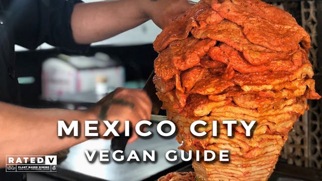 Mexico City's Going Vegan!  