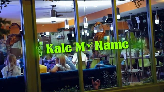 Ep 10 - Kale My Name