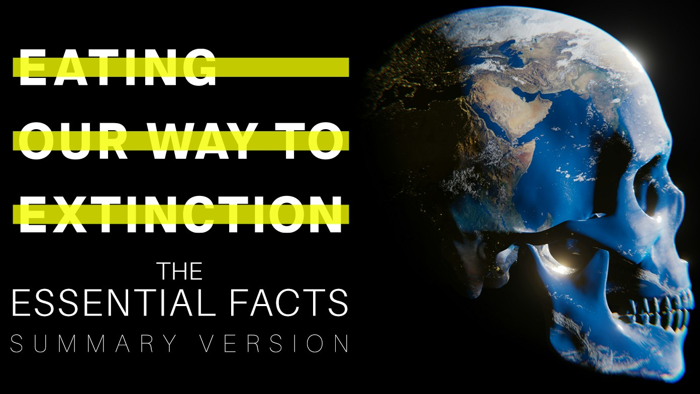 Eating Our Way: The Essential Facts