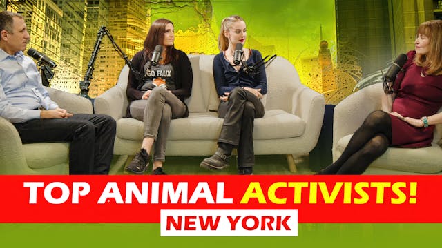 3 of New York's Top Animal Activists! 