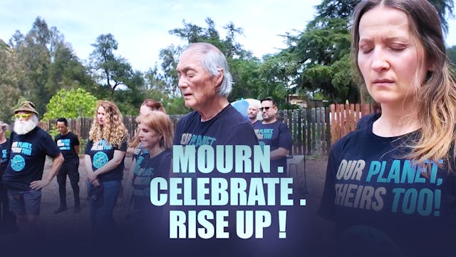 Mourn. Celebrate. Rise Up!