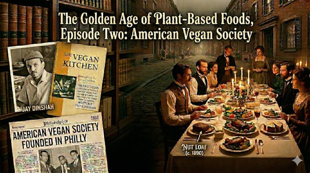 The Golden Age of Plant-Based Ep 2