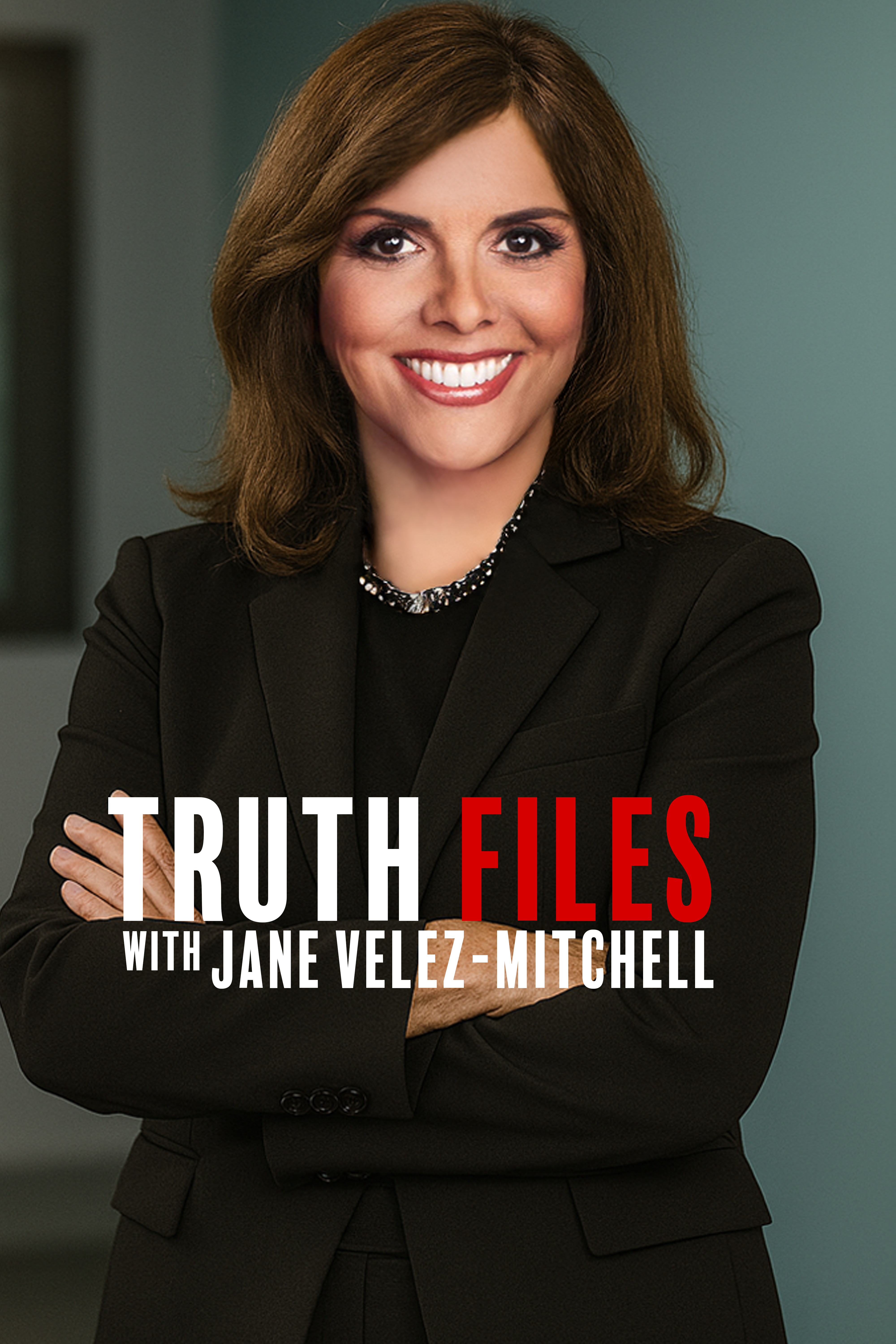 Truth Files with Jane Velez-Mitchell