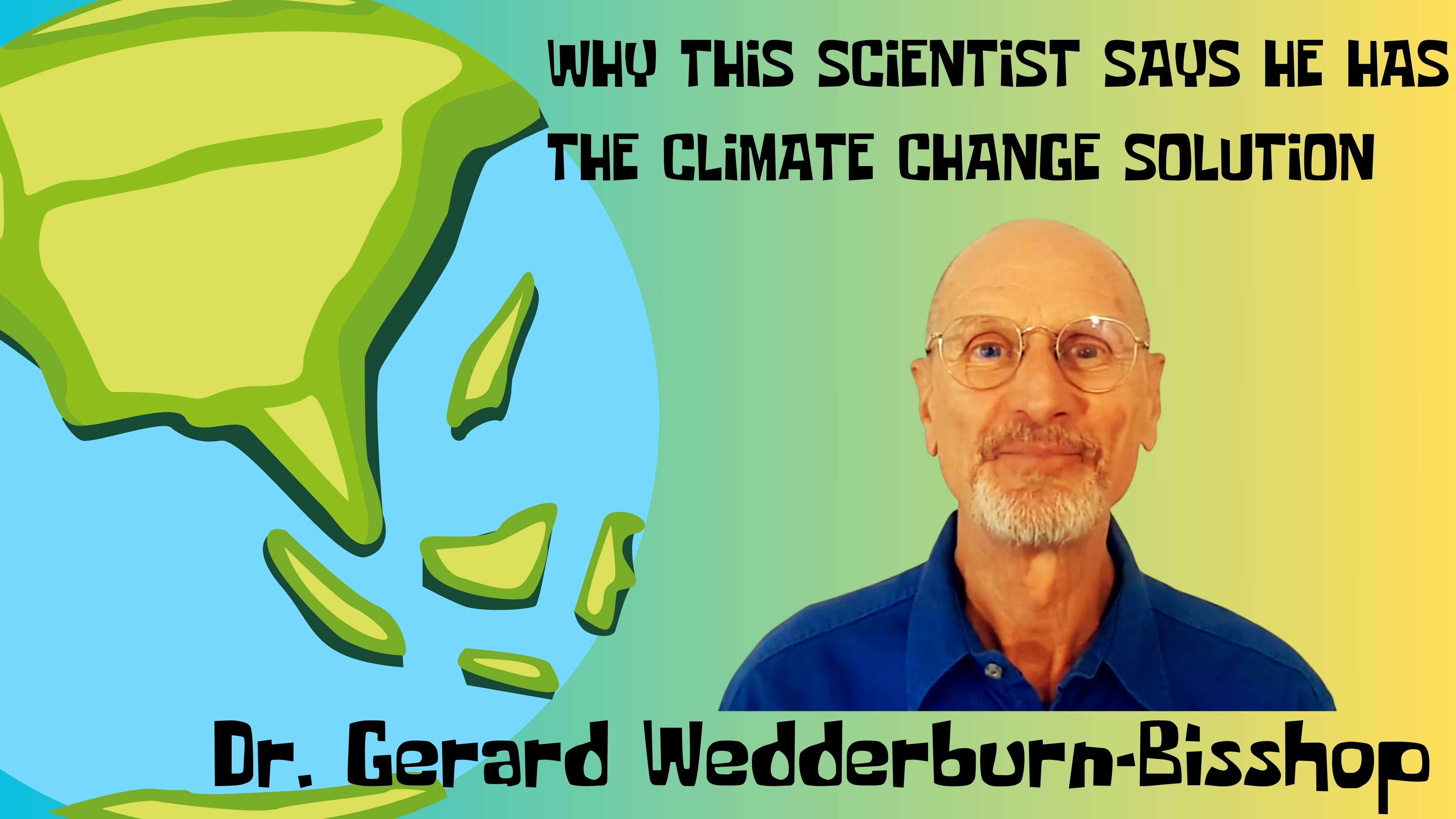 Here's the REAL Climate Change Solution? 