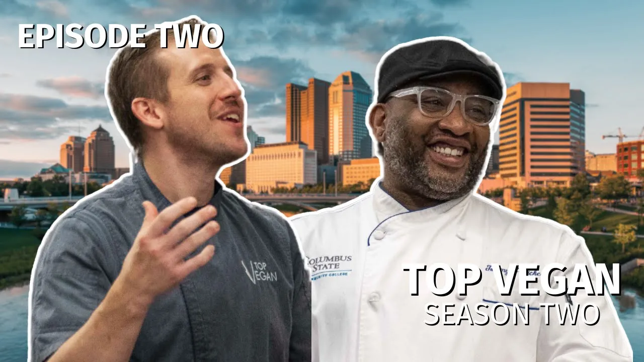 Top Vegan: Season 2, Episode 2