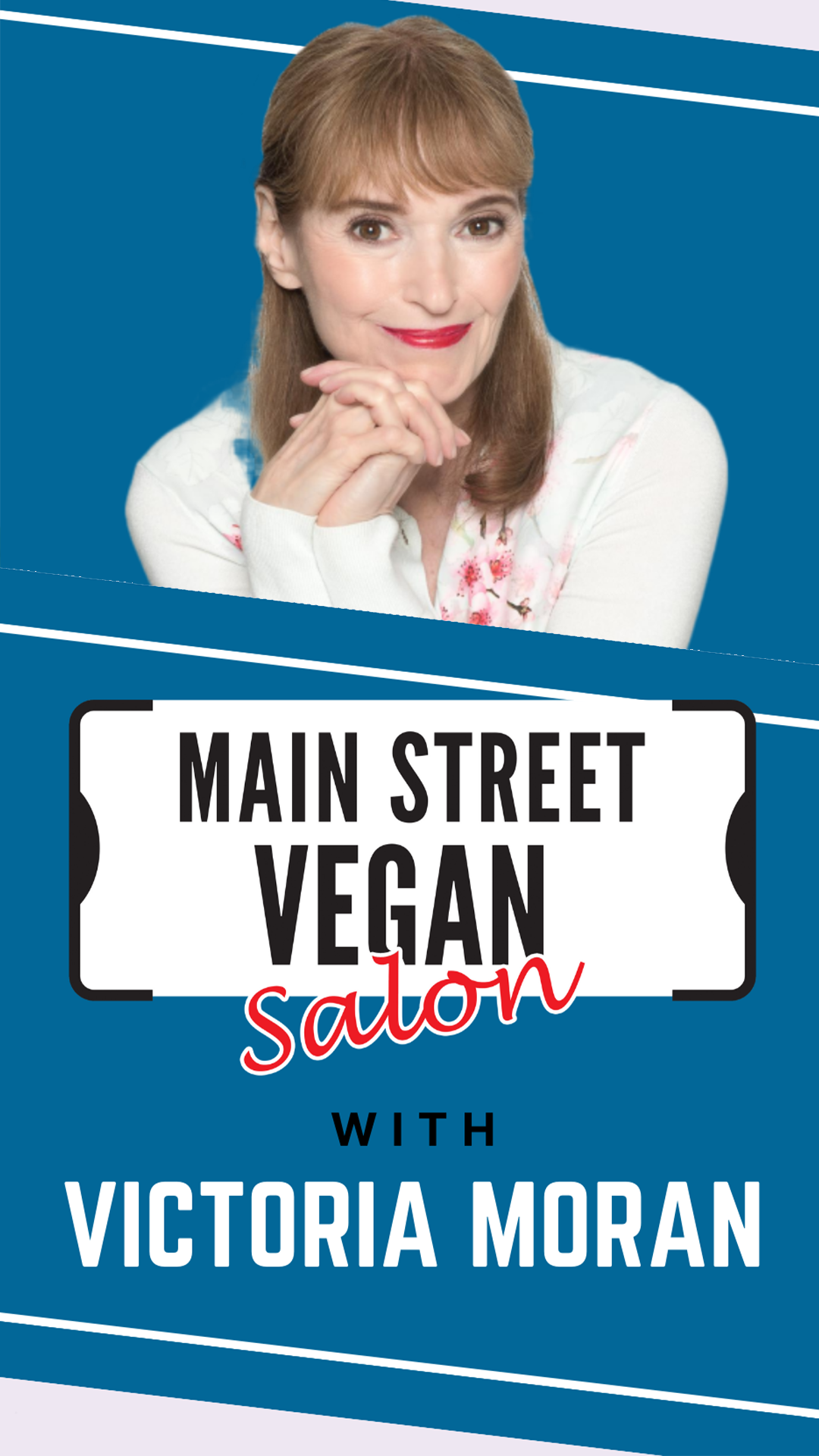 Main Street Vegan Salon with Victoria Moran