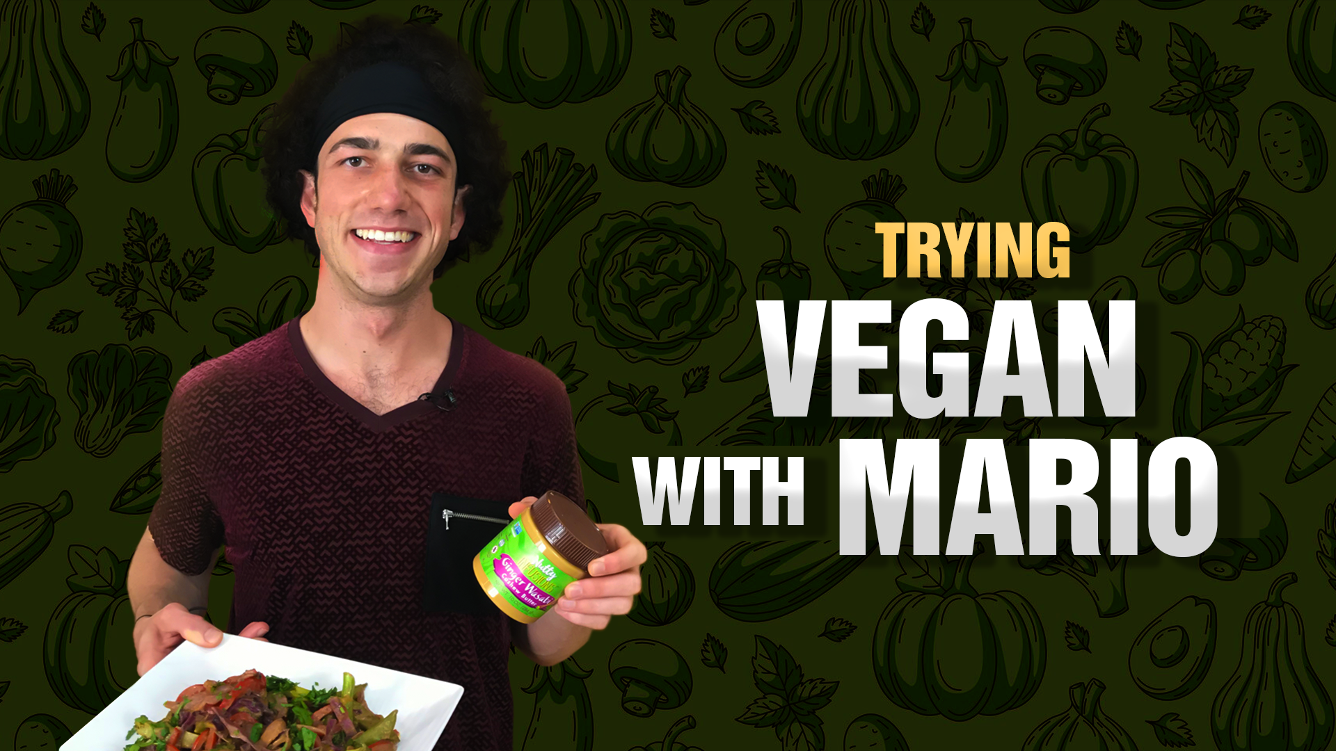 Trying Vegan With Mario
