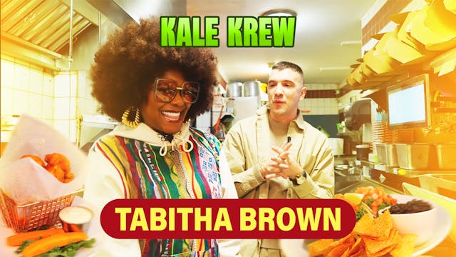 Kale Krew Ep 11 - Tabitha Brown - Sea...