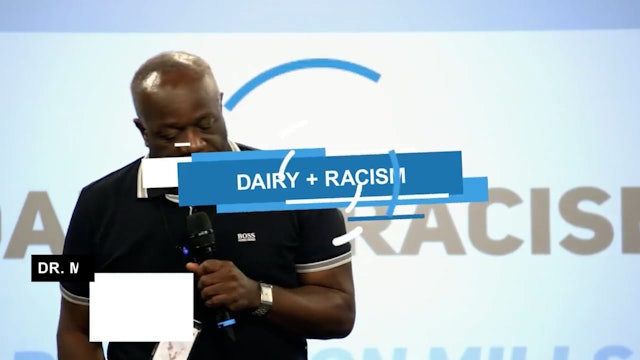 Dairy and Racism with Dr Milton Mills