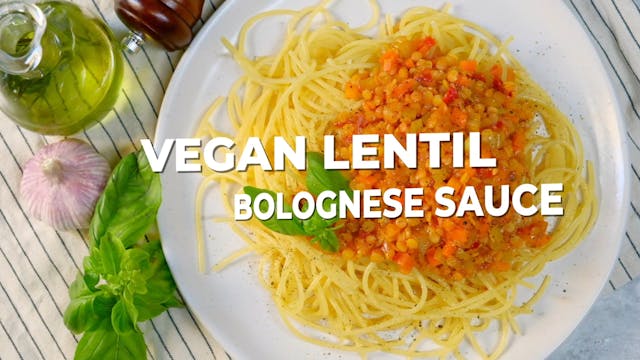 Luscious Lentil Bolognese 
