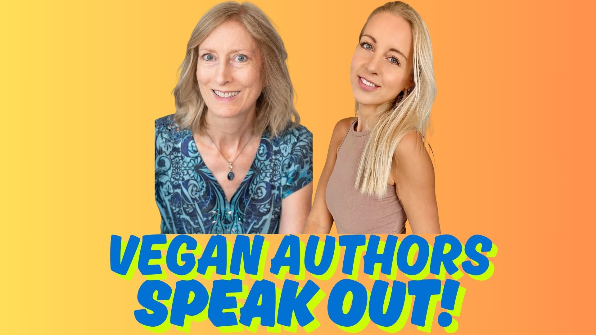 Vegan Authors Speak Out! 